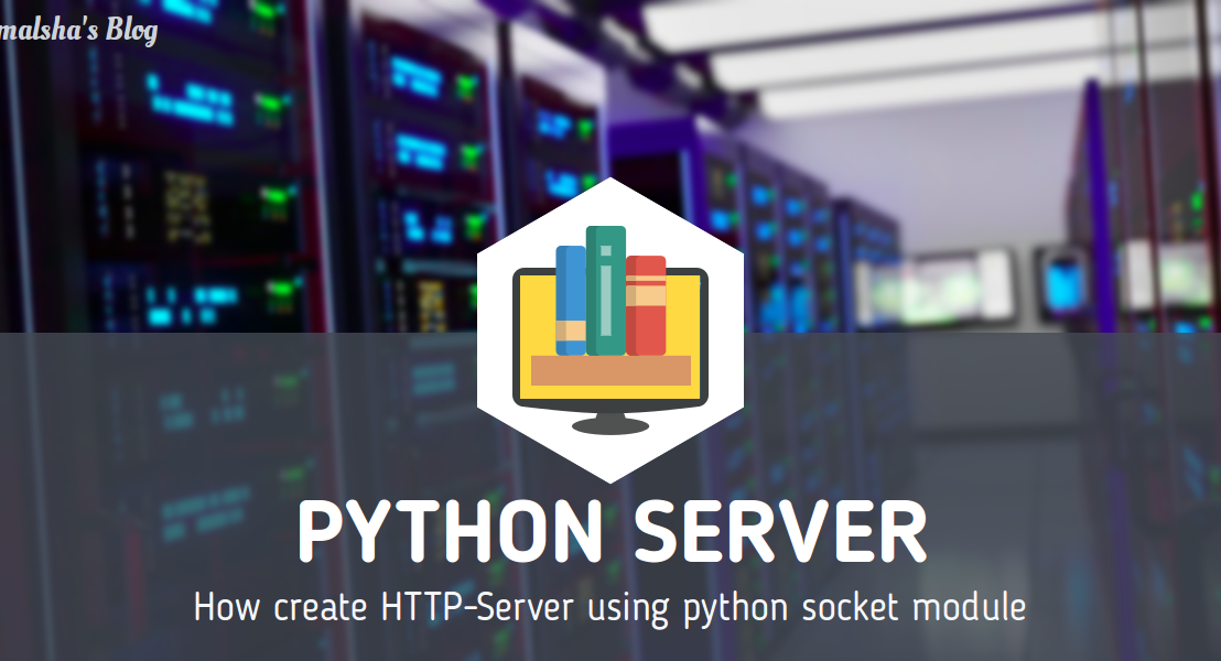 How create HTTP-Server using python Socket – Part I
